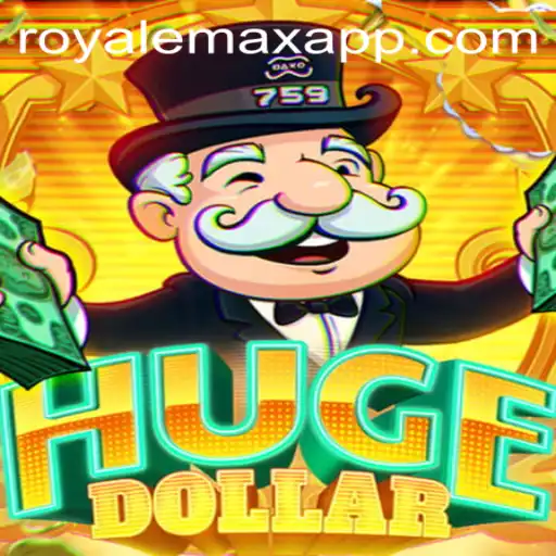 The Rise of HugeDollar: A New Era in Royale Max Gaming