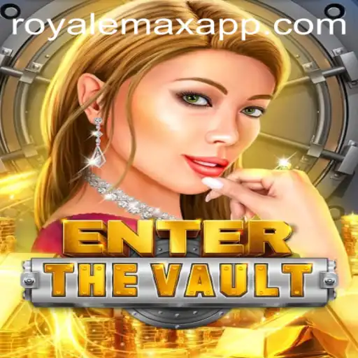 EntertheVault: Discover the Thrilling World of Royale Max