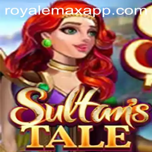 Sultanstale: Diving Into the Grand Adventure of Royale Max